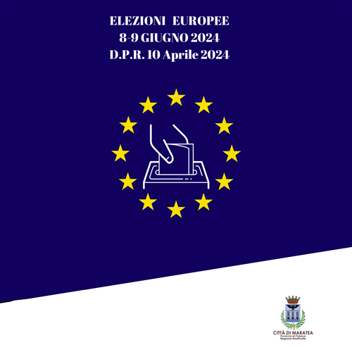 ELEZIONI EUROPEE DEL 8-9 GIUGNO 2024