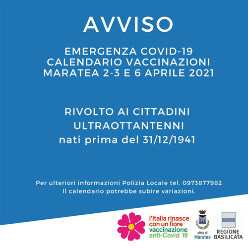 AVVISO - EMERGENZA COVID-19 - PIANO VACCINALE - ULTRAOTTANTENNI -  NUOVO CALENDARIO
2, 3 E 6 APRILE 2021
